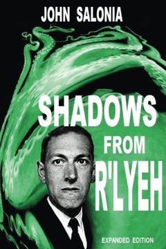 portada Shadows From R'lyeh Expanded Edition: Lovecraftian Tales