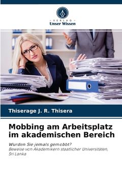 portada Mobbing am Arbeitsplatz im akademischen Bereich (en Alemán)