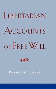 portada Libertarian Accounts of Free Will (in English)