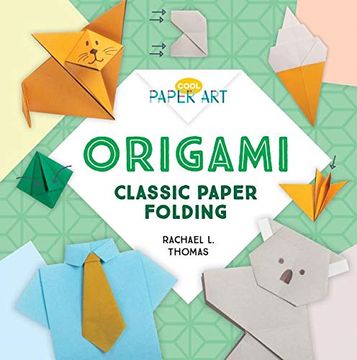 portada Origami: Classic Paper Folding (Cool Paper Art) (in English)