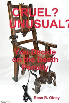 portada Cruel? Unusual?, You Decide on the Death Penalty