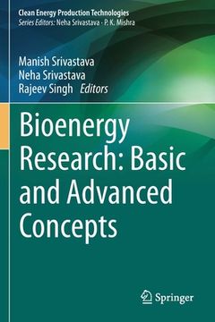 portada Bioenergy Research: Basic and Advanced Concepts (en Inglés)