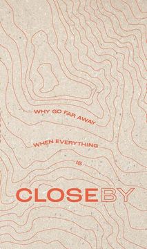 portada Why go far When Everything is Closeby (en Alemán)
