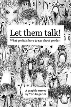 portada Let Them Talk: What Genitals Have to say About Gender - a Graphic Survey (en Alemán)