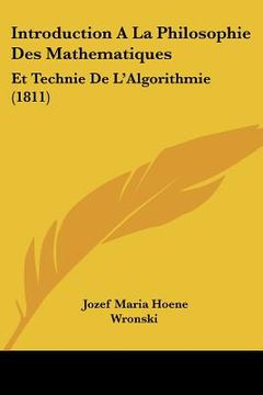 portada Introduction A La Philosophie Des Mathematiques: Et Technie De L'Algorithmie (1811) (in French)