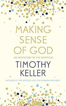 portada Making Sense Of God: An Invitation To The Sceptical (in English)