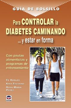 Guía De Bolsillo Para Controlar La Diabetes Caminando (Guia De Bolsillo)