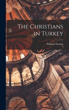 portada The Christians in Turkey (en Inglés)