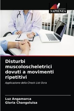 portada Disturbi muscoloscheletrici dovuti a movimenti ripetitivi (en Italiano)