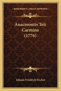 portada Anacreontis Teii Carmina (1776) (en Latin)