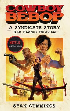 portada Cowboy Bebop: A Syndicate Story: Red Planet Requiem