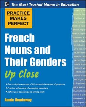 portada practice makes perfect french articles and gender up close (en Inglés)