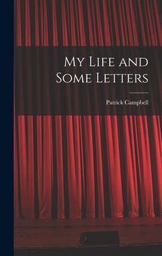 portada My Life and Some Letters (en Inglés)