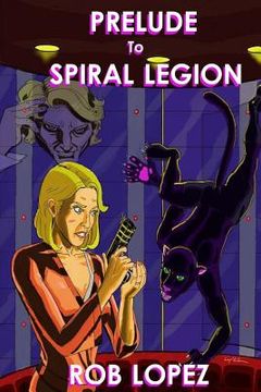 portada Prelude to Spiral Legion: Stories from a Future Timeline