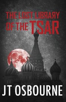 portada The Lost Library of the Tsar (en Inglés)