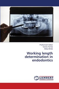 portada Working length determination in endodontics (en Inglés)