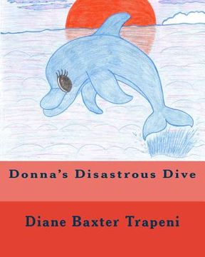 portada Donna's Disastrous Dive (en Inglés)