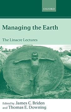 portada Managing the Earth: The Linacre Lectures 2001 (en Inglés)