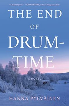 portada The end of Drum-Time: A Novel (en Inglés)
