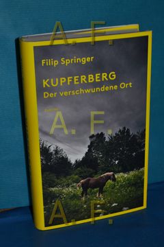 portada Kupferberg: Der Verschwundene ort (en Alemán)