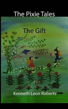 portada The Pixie Tales - The Gift (in English)