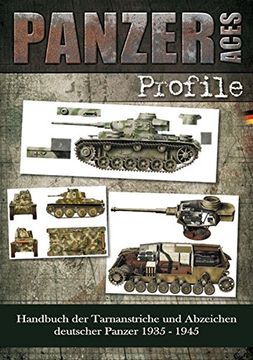portada Panzer Aces - Farbprofile: Tarnanstriche und Erkennungszeichen der Deutschen Panzer von 1935 bis 1945 (en Alemán)