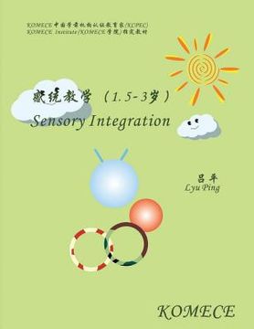 portada Komece Sensory Integration (Age1.5-3): Komece Book