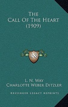 portada the call of the heart (1909) (in English)