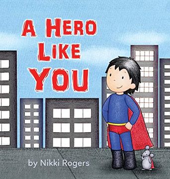 portada A Hero Like you (en Inglés)