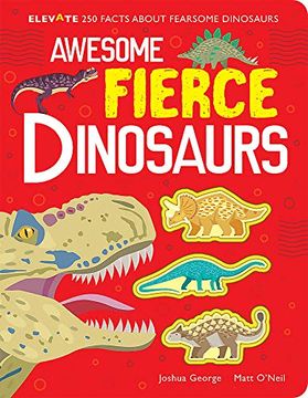 portada Awesome Fierce Dinosaurs (Elevate) (en Inglés)