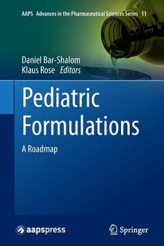 portada Pediatric Formulations: A Roadmap (en Inglés)