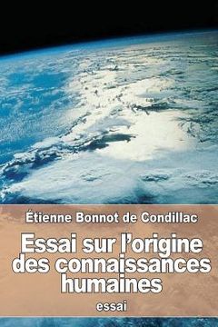 portada Essai sur l'origine des connaissances humaines (en Francés)