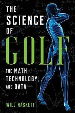 portada The Science of Golf: The Math, Technology, and Data (en Inglés)