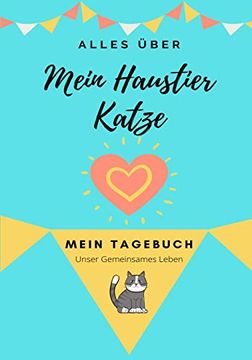 portada Über Meine Haustierkatze: Mein Haustier Tagebuch (en Alemán)