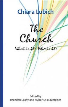 portada The Church: What Is It? Who Is It?