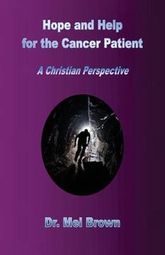 portada Hope and Help for the Cancer Patient: A Christian Perspective (en Inglés)