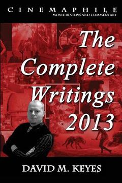 portada Cinemaphile - The Complete Writings 2013 (en Inglés)