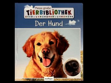 portada Der Hund. Meine Große Tierbibliothek: Sachbuch für Vorschule & Grundschule (in German)