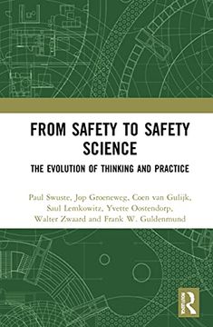 portada From Safety to Safety Science: The Evolution of Thinking and Practice (en Inglés)