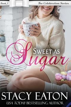 portada Sweet as Sugar (en Inglés)