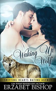 portada Waking up Wolf (2) (Shifting Hearts Dating Agency) (en Inglés)