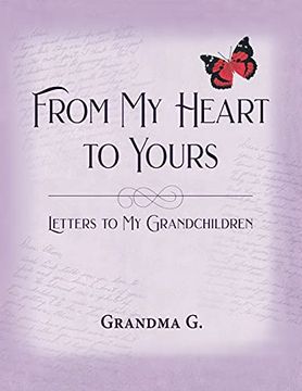 portada From my Heart to Yours, Letters to my Grandchildren 