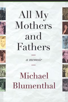 portada All My Mothers and Fathers: A Memoir (en Inglés)