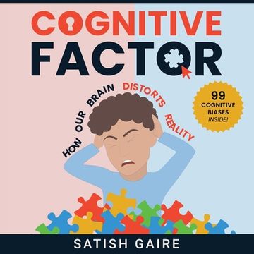 portada Cognitive Factor: Guide To 99 Cognitive Biases (en Inglés)