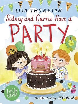 portada Little Gems: Sidney and Carrie Have a Party (en Inglés)
