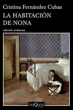 La Habitación De Nona (Andanzas)