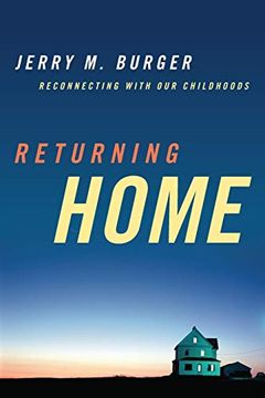 portada Returning Home: Reconnecting With our Childhoods (en Inglés)