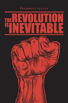 portada The Revolution Is Inevitable (en Inglés)