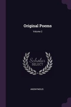 portada Original Poems; Volume 2 (en Inglés)