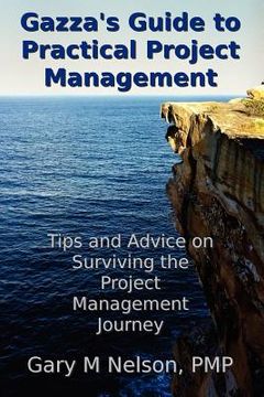 portada gazza's guide to practical project management (en Inglés)